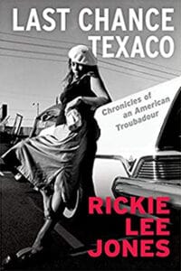 Last Chance Texaco, by Ricke Lee Jones