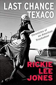 Last Chance Texaco, by Ricke Lee Jones
