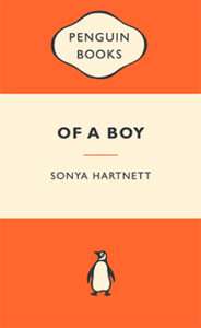 Of a Boy, by Sonya Hartnett