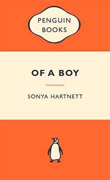 Of a Boy, by Sonya Hartnett