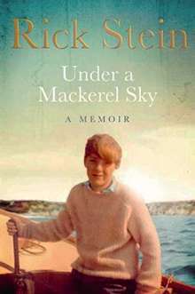 Under a Mackerel Sky, by Rick Stein