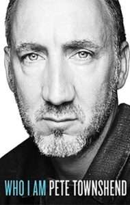 Who I Am, by Pete Townshend