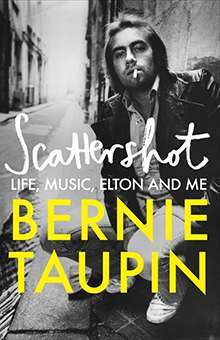 Scattershot, by Bernie Taupin
