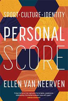 Personal Score, Ellen van Neerven