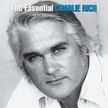 The Essential Charlie Rich, Charlie Rich