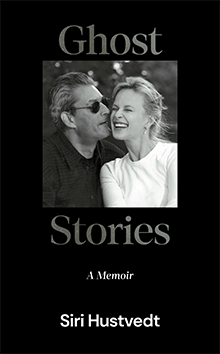 Ghost Stories, Siri Hustvedt
